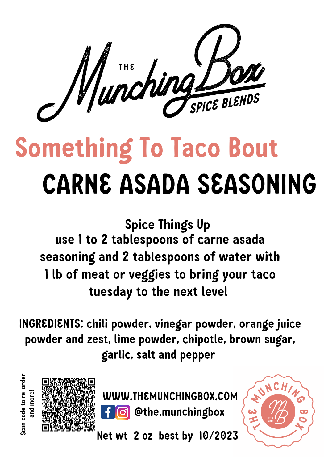Something to Taco Bout (Carne Asada/Taco Seasoning)